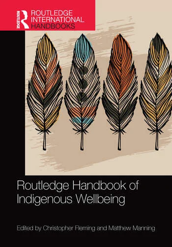 Routledge Handbook of Indigenous Wellbeing