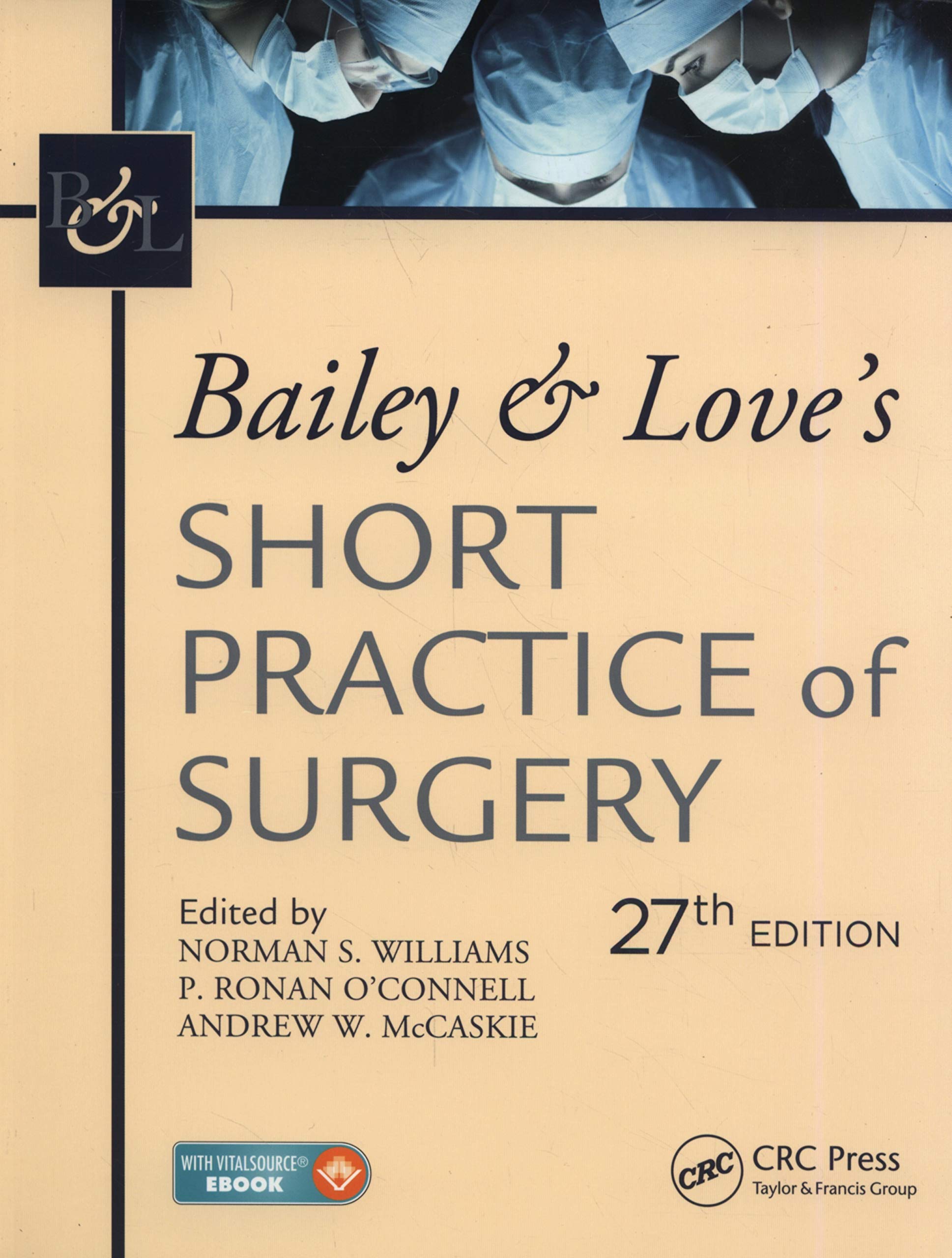 Bailey & Love's short practice of surgery