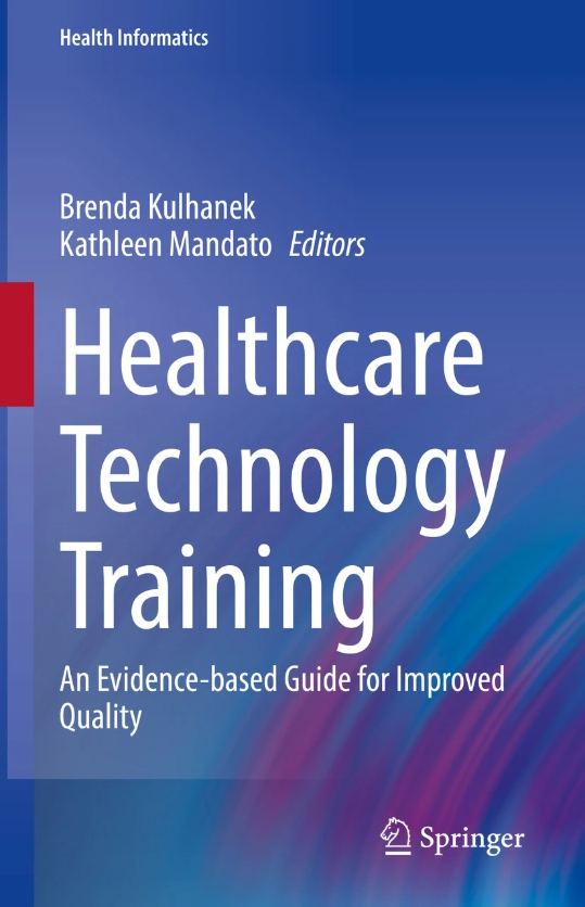  Healthcare Technology Training: An Evidence-based Guide for Improved Quality