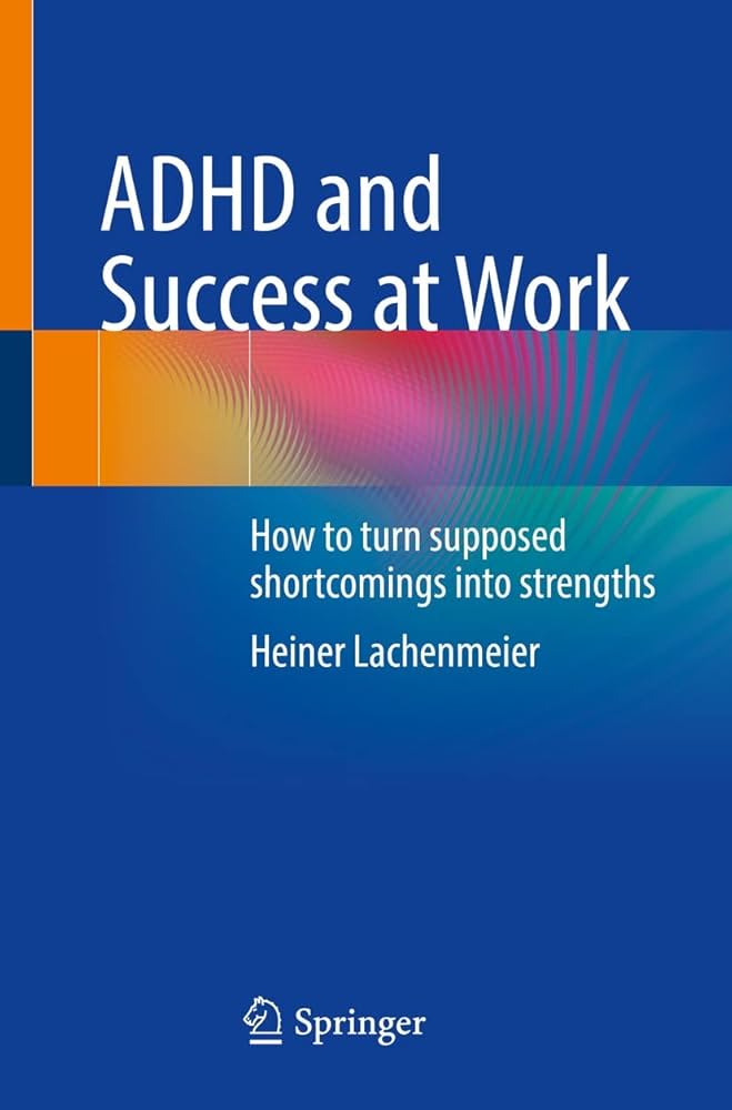 ADHD and success at work