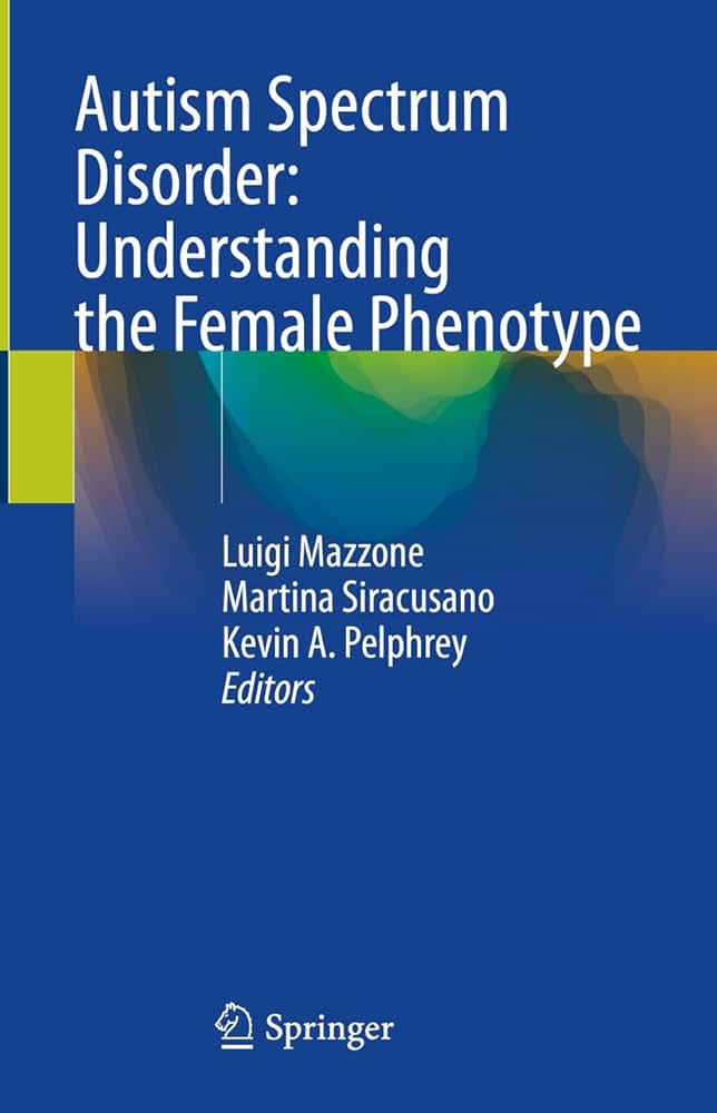 ASD -understanding the female phenotype