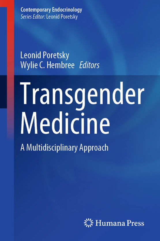 Transgender Medicine
        A Multidisciplinary Approach