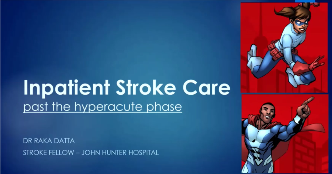 Inpatient stroke care - Past the hyperacute phase