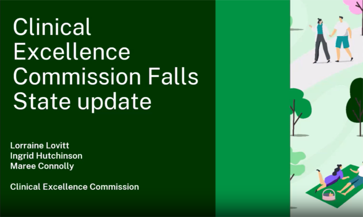 Clinical Excellence Commission Falls State update