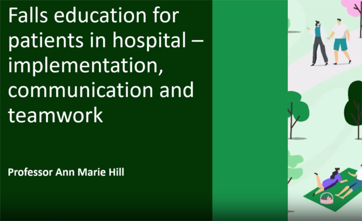 Falls education for patients in hospital – implementation, communication and teamwork